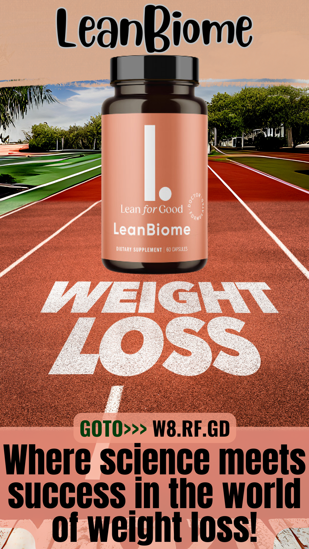 #LeanBiome: A Proven Method for Achieving Your Goals